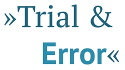 Schreiben Sie Ihr Paper nicht nach dem Prinzip Trial & Error. 