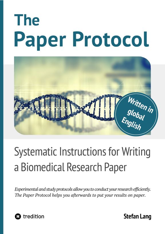 The Paper Protocol provides systematic instructions for writing and publishing a biomedical research paper.